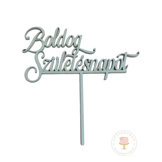 Fa torta beszúró - Boldog születésnapot Kék ÍROTT 10,5x10 cm